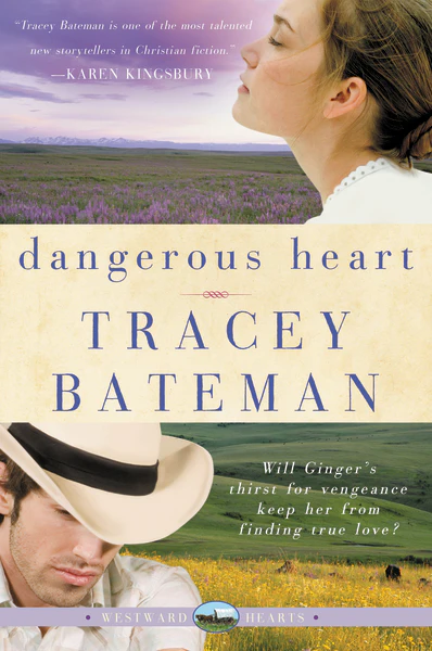 Dangerous Heart (Westward Hearts)