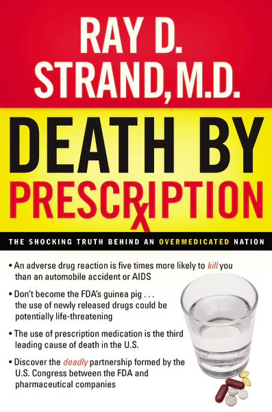 Death By Prescription: The Shocking Truth Behind an Overmedicated Nation - Image 2