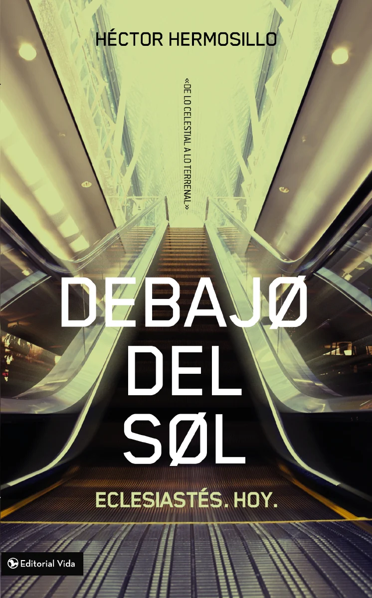 Debajo del sol: Eclesiastés. Hoy. - Image 3