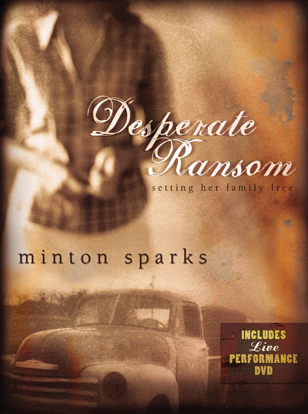 Desperate Ransom: Setting Her Family Free
