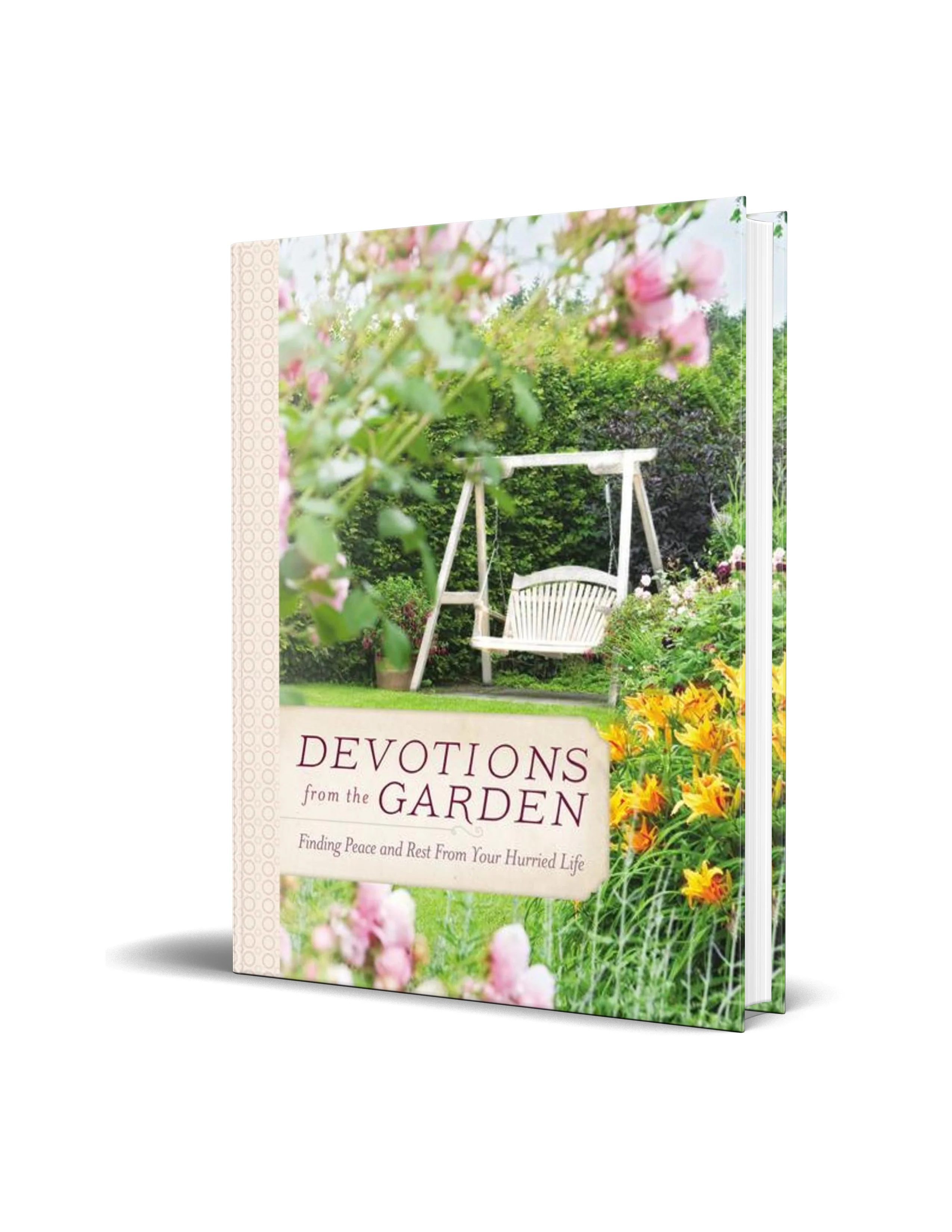Devotions from the Garden: Finding Peace and Rest from Your Hurried Life (A 90-Day Devotional) - Image 3