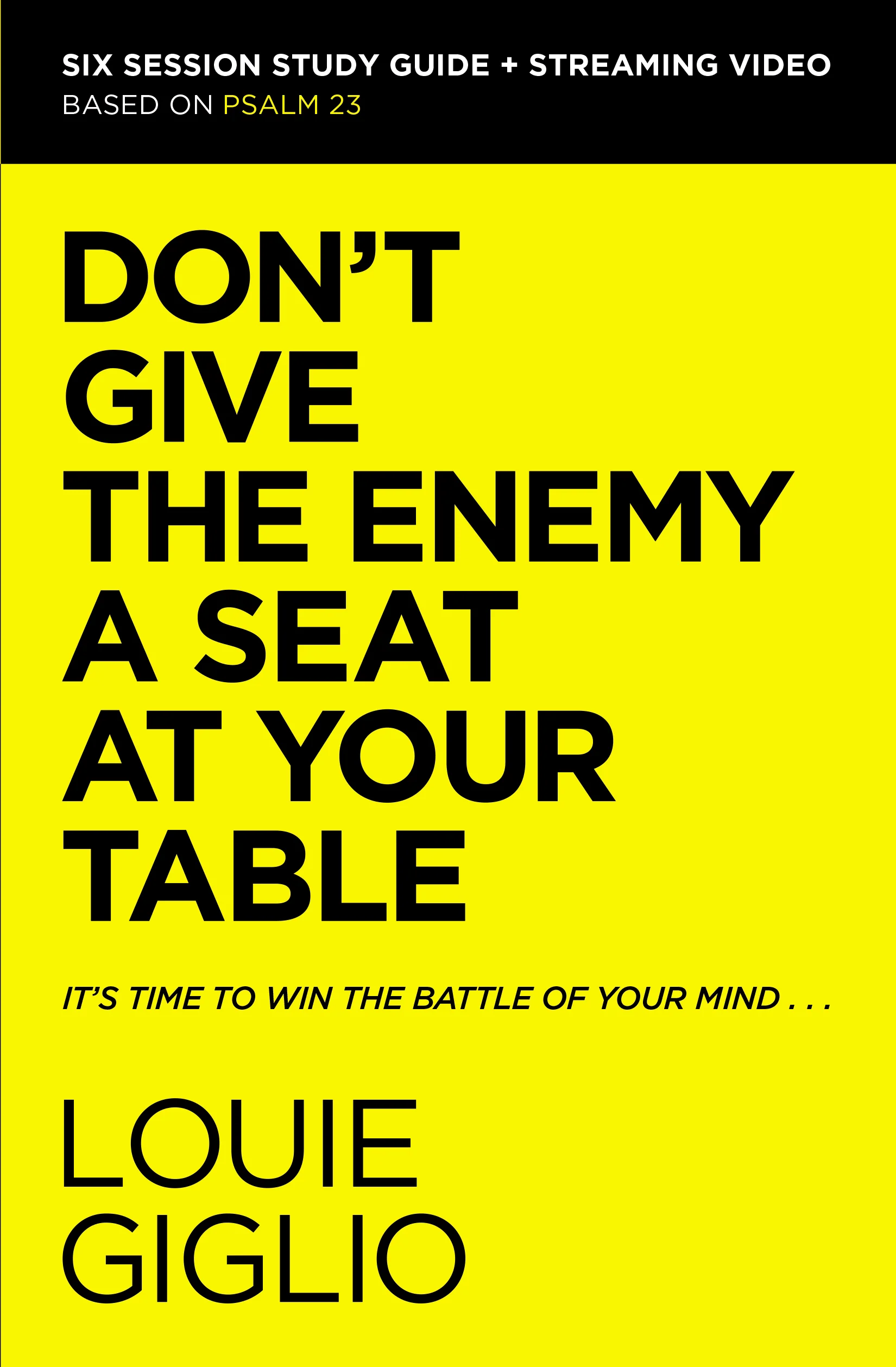 Don't Give the Enemy a Seat at Your Table Bible Study Guide plus Streaming Video: It's Time to Win the Battle of Your Mind - Image 2