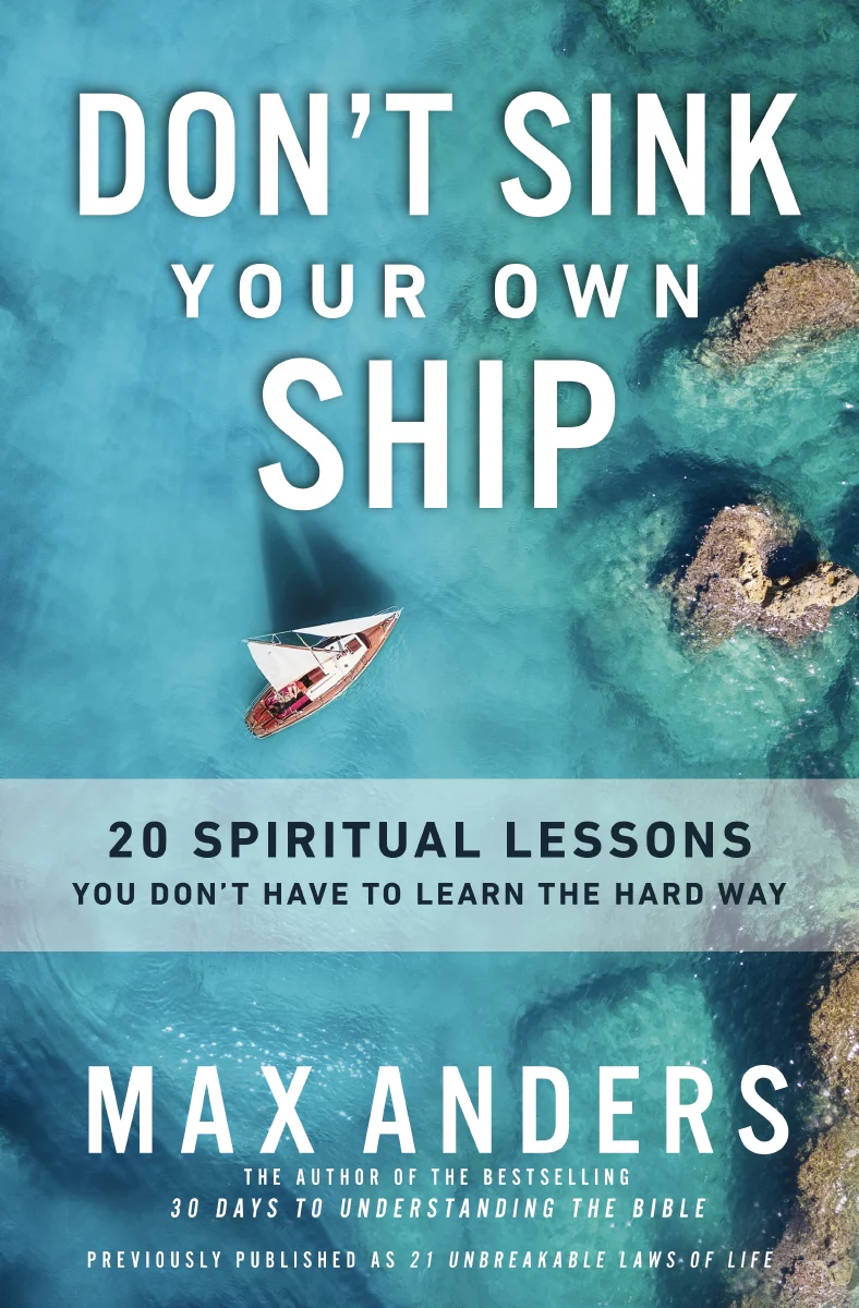 Don't Sink Your Own Ship: 20 Spiritual Lessons You Don’t Have to Learn the Hard Way - Image 2