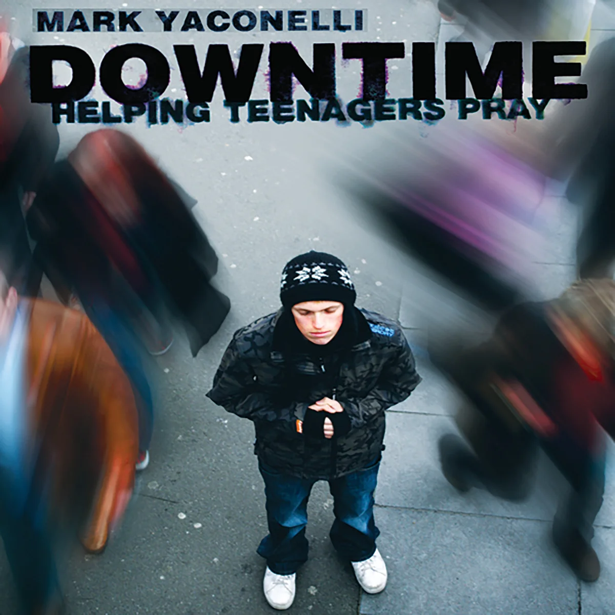 Downtime: Teaching Teens to Pray - Audiobook (Unabridged)