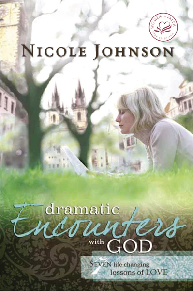 Dramatic Encounters with God: Seven Life-Changing Lessons of Love - Image 2