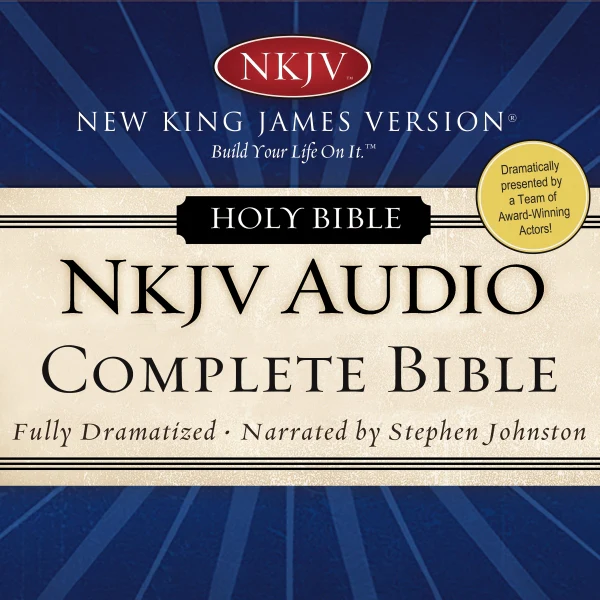 Dramatized Audio Bible - New King James Version, NKJV: Complete Bible: Holy Bible, New King James Version - Audiobook (Unabridged)