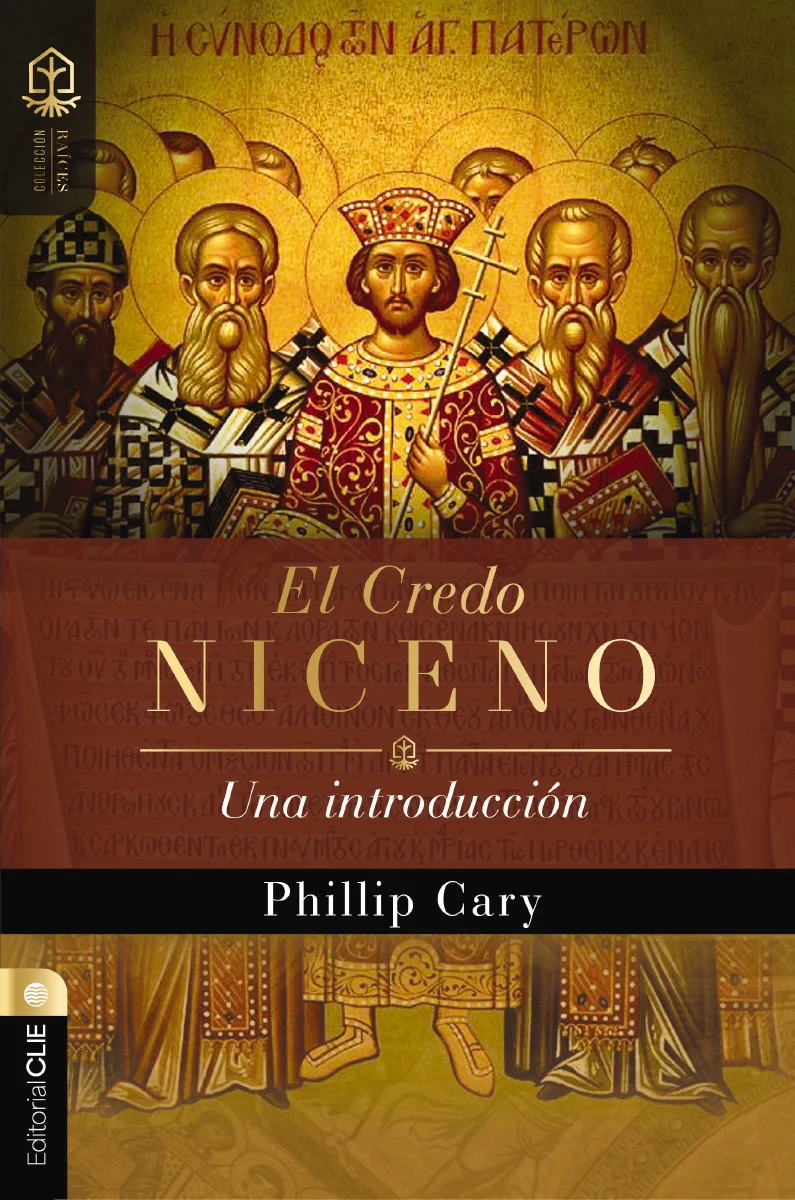 El credo niceno: Una introducción