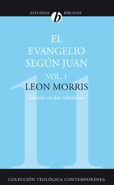 El Evangelio según Juan, Vol. 1