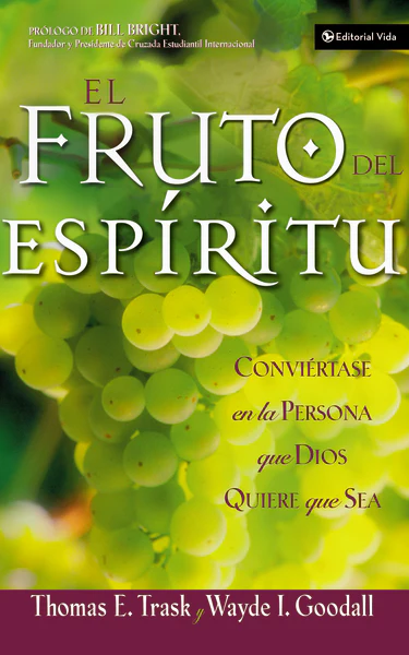 El fruto del Espíritu: Conviértase en la persona que Dios quiere que sea - Image 2