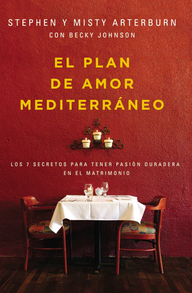 El plan de amor Mediterráneo: Los 7 secretos para tener pasión duradera en el matrimonio - Image 2
