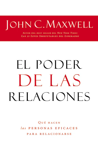 El poder de las relaciones: Lo que distingue a la gente altamente efectiva - Image 2
