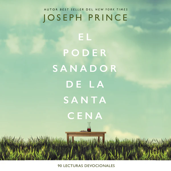 El poder sanador de la Santa Cena: 90 Lecturas devocionales - Audiobook (Unabridged)