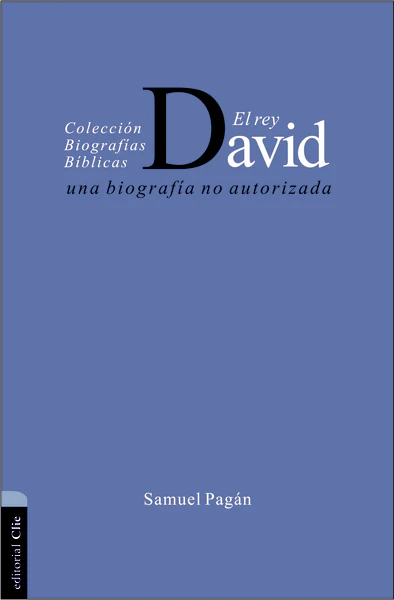 El Rey David: Una biografía no autorizada