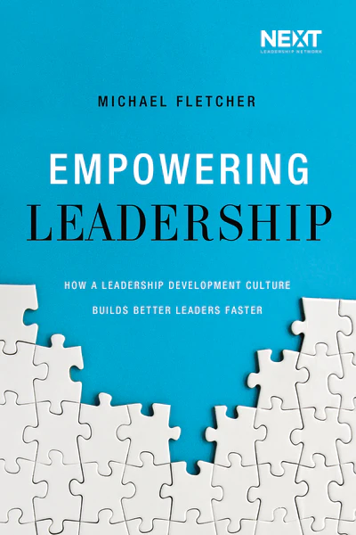 Empowering Leadership: How a Leadership Development Culture Builds Better Leaders Faster - Image 2