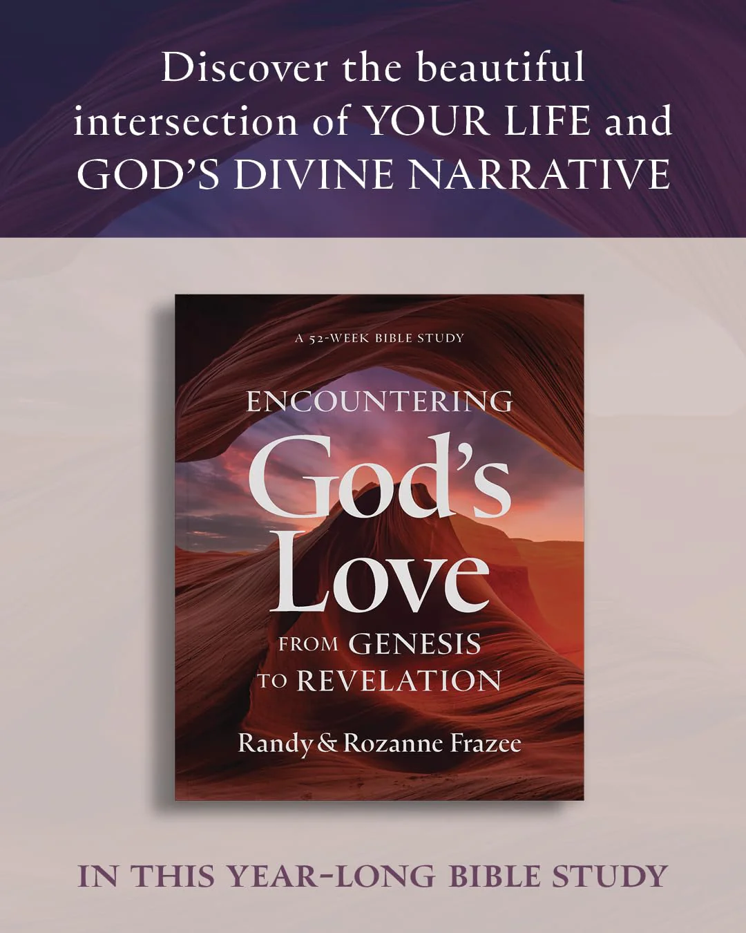 Encountering God's Love from Genesis to Revelation: A 52-Week Bible Study - Image 12
