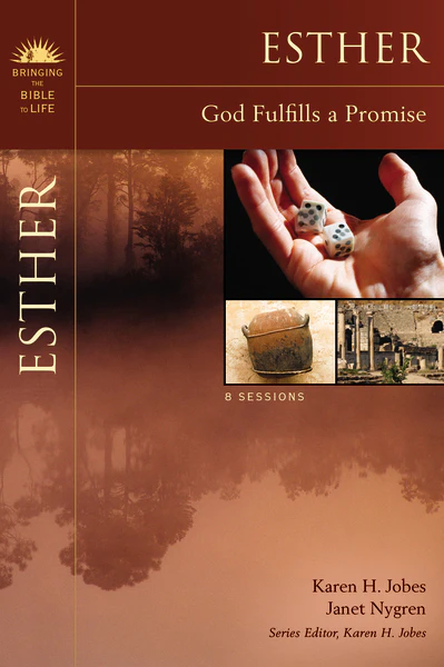Esther: God Fulfills a Promise