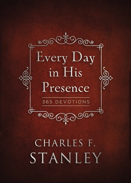 Every Day in His Presence: A Daily Devotional for Finding Peace and Purpose (365 Devotions - Inspiration for Every Day of the Year)