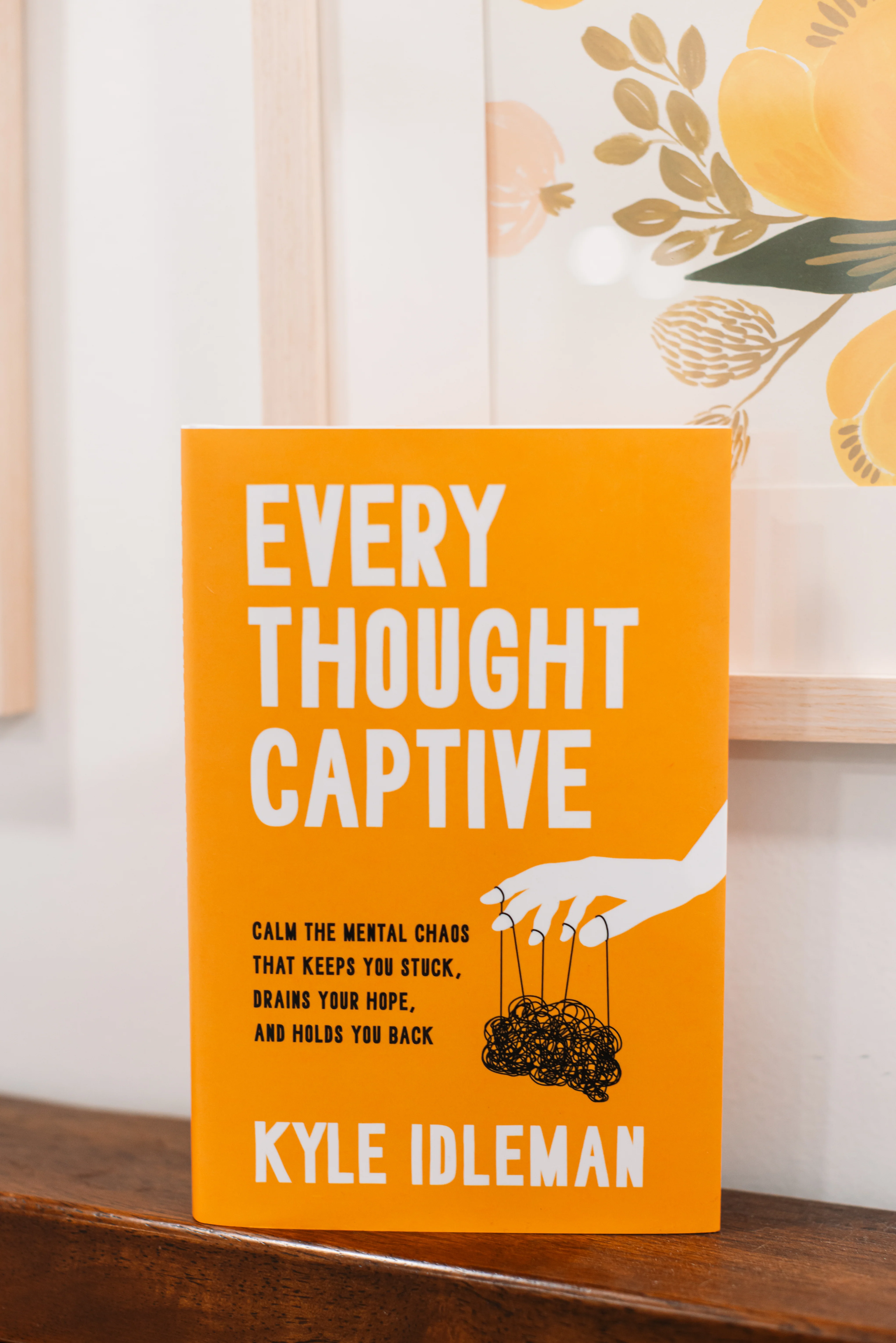 Every Thought Captive: Calm the Mental Chaos That Keeps You Stuck, Drains Your Hope, and Holds You Back - Image 3