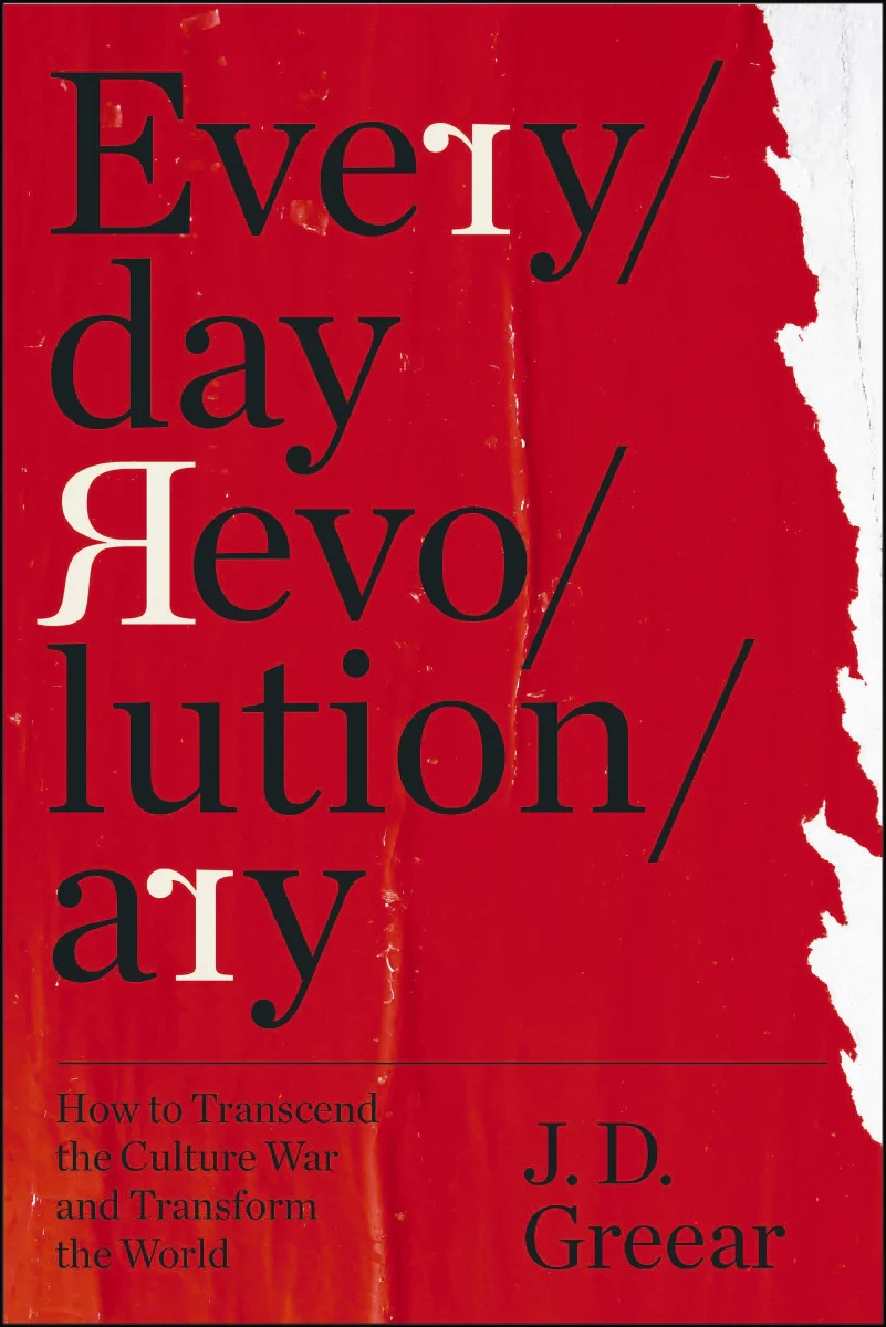 Everyday Revolutionary: How to Transcend the Culture War and Transform the World - Image 2