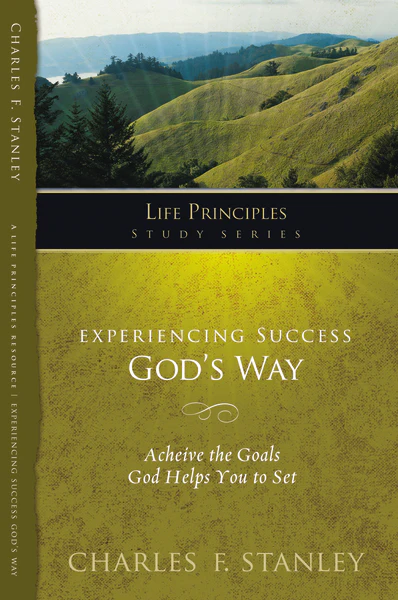 Experiencing Success God's Way: Achieve the Goals God Helps You to Set - Image 2