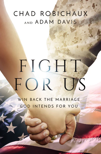 Fight for Us: Win Back the Marriage God Intends for You - Image 3
