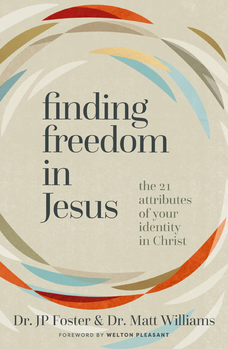 Finding Freedom in Jesus: The 21 Attributes of Your Identity in Christ - Image 2