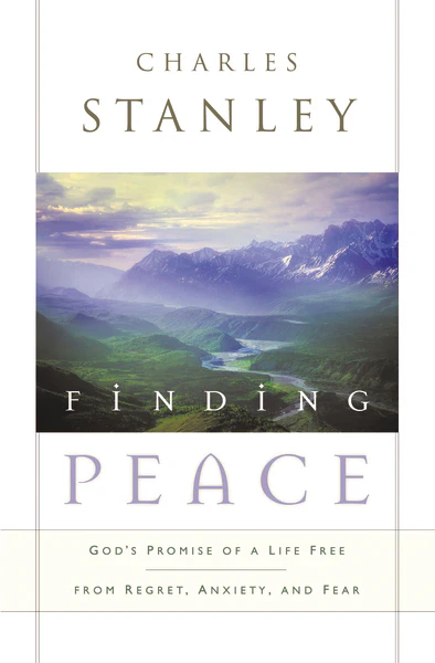 Finding Peace: God's Promise of a Life Free from Regret, Anxiety, and Fear - Image 2