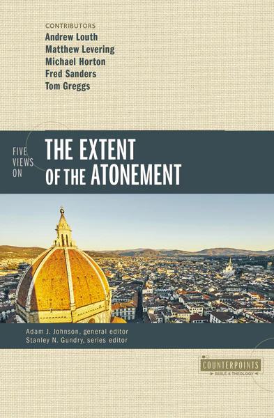 Five Views on the Extent of the Atonement - Image 2