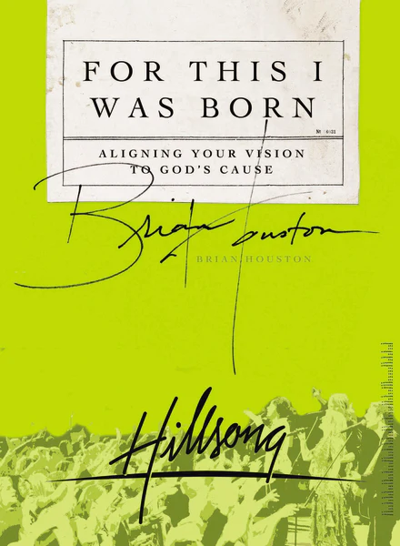 For This I Was Born: Aligning Your Vision to God's Cause - Image 2