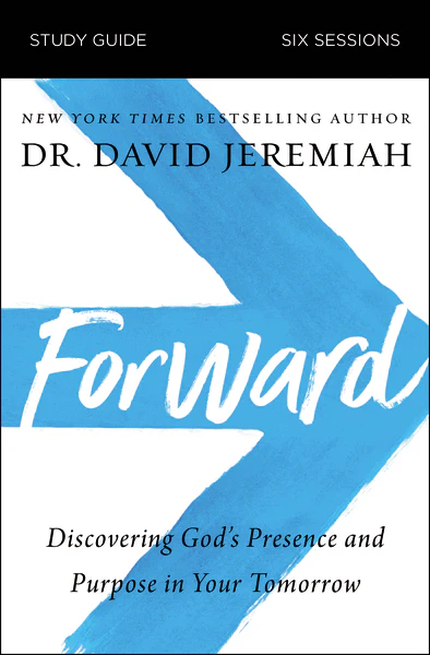 Forward Bible Study Guide: Discovering God's Presence and Purpose in Your Tomorrow - Image 2
