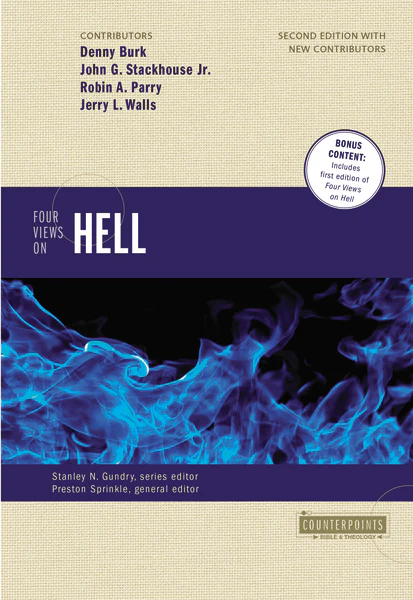 Four Views on Hell: Second Edition