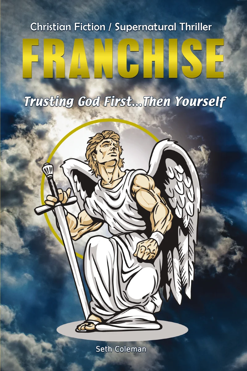 Franchise: Trusting God First . . . Then Yourself - Image 3
