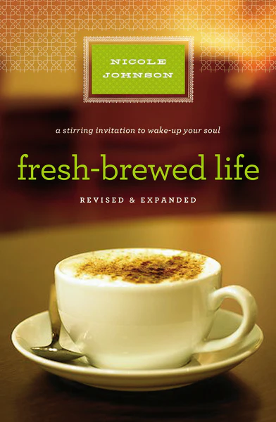 Fresh-Brewed Life Revised & Updated: A Stirring Invitation to Wake Up Your Soul - Image 2