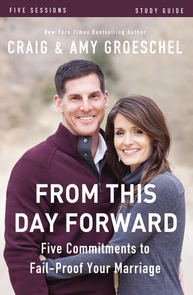From This Day Forward Bible Study Guide: Five Commitments to Fail-Proof Your Marriage - Image 2