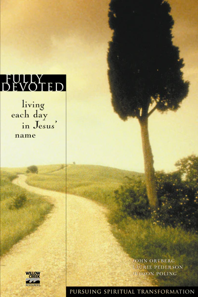 Fully Devoted: Living Each Day in Jesus' Name - Image 2
