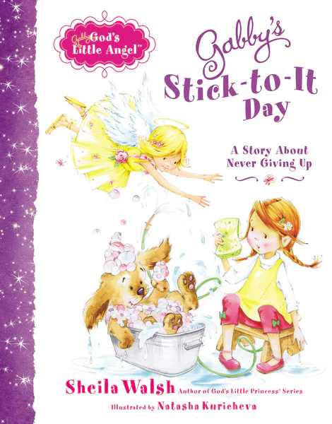 Gabby's Stick-to-It Day: A Story About Never Giving Up