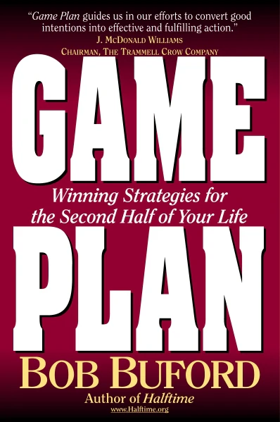Game Plan: Winning Strategies for the Second Half of Your Life - Image 2