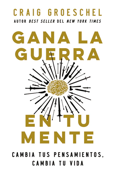 Gana la guerra en tu mente: Cambia tus pensamientos, cambia tu vida - Image 2