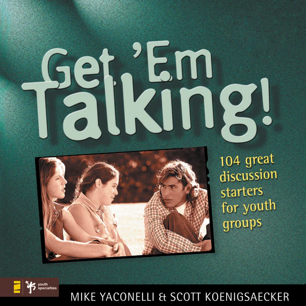Get 'Em Talking: 104 Discussion Starters for Youth Groups - Image 2
