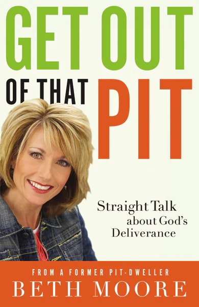Get Out of That Pit: Straight Talk about God's Deliverance - Image 3