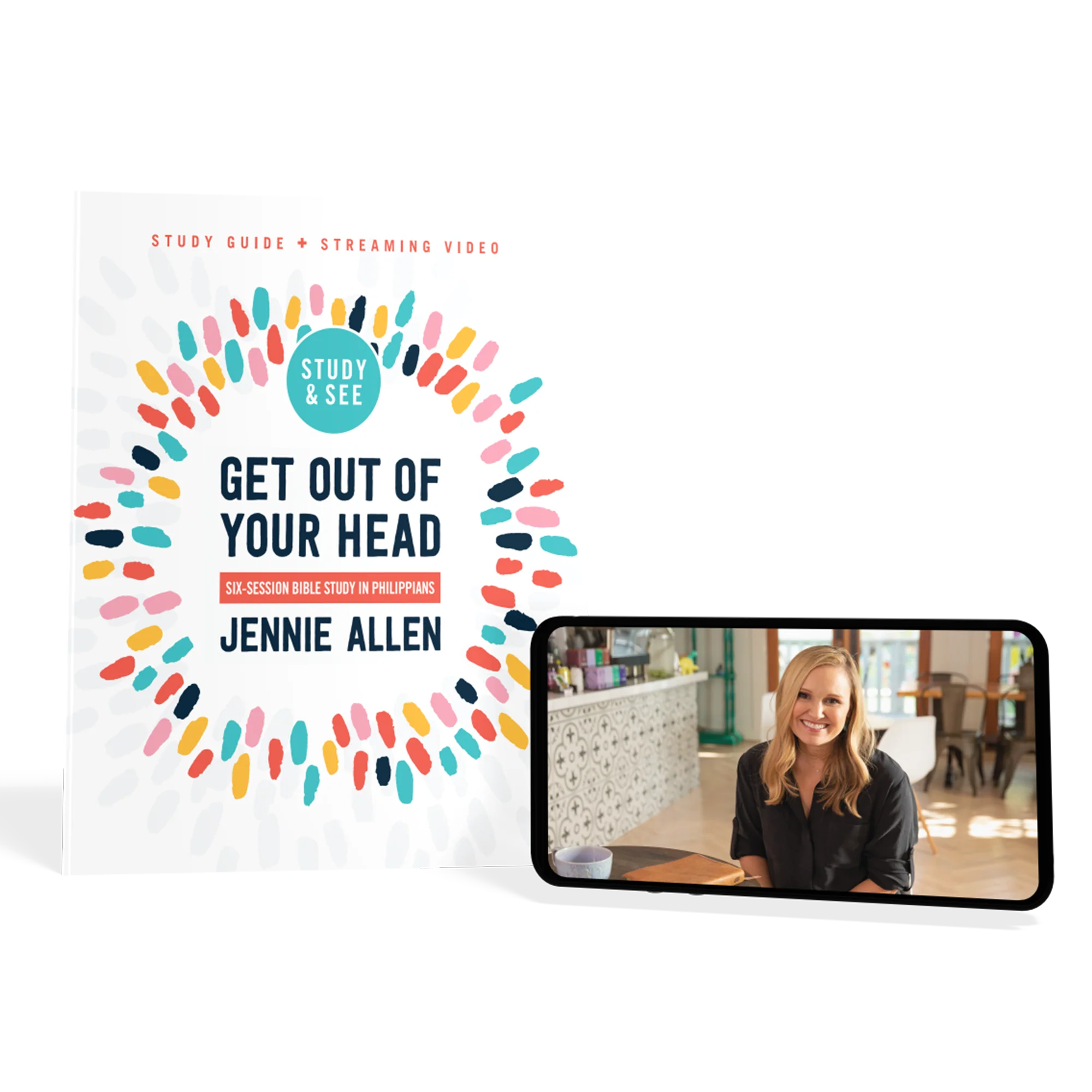 Get Out of Your Head Bible Study Guide plus Streaming Video, Updated Edition: Six-Session Bible Study in Philippians