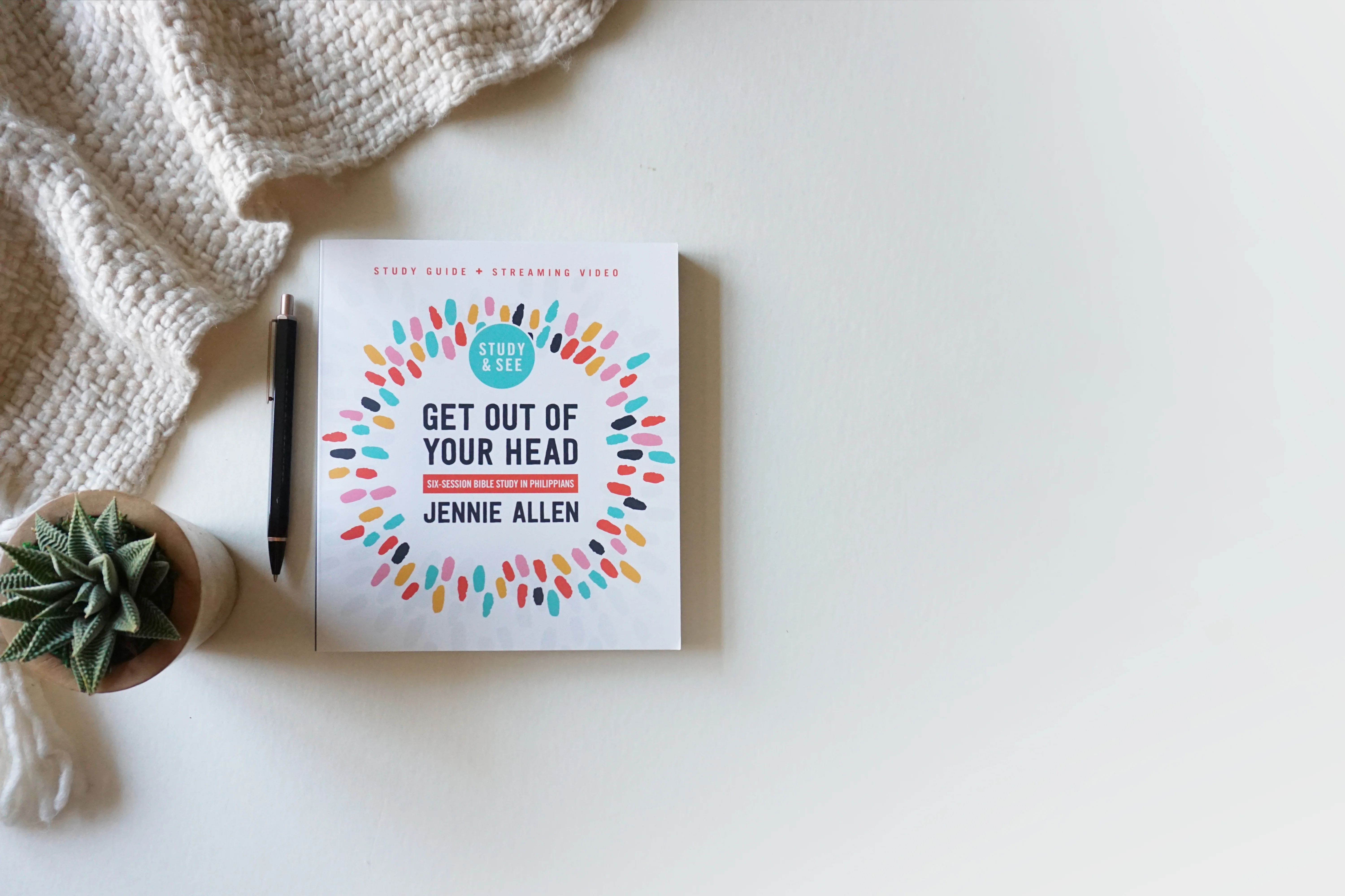 Get Out of Your Head Bible Study Guide plus Streaming Video, Updated Edition: Six-Session Bible Study in Philippians - Image 14