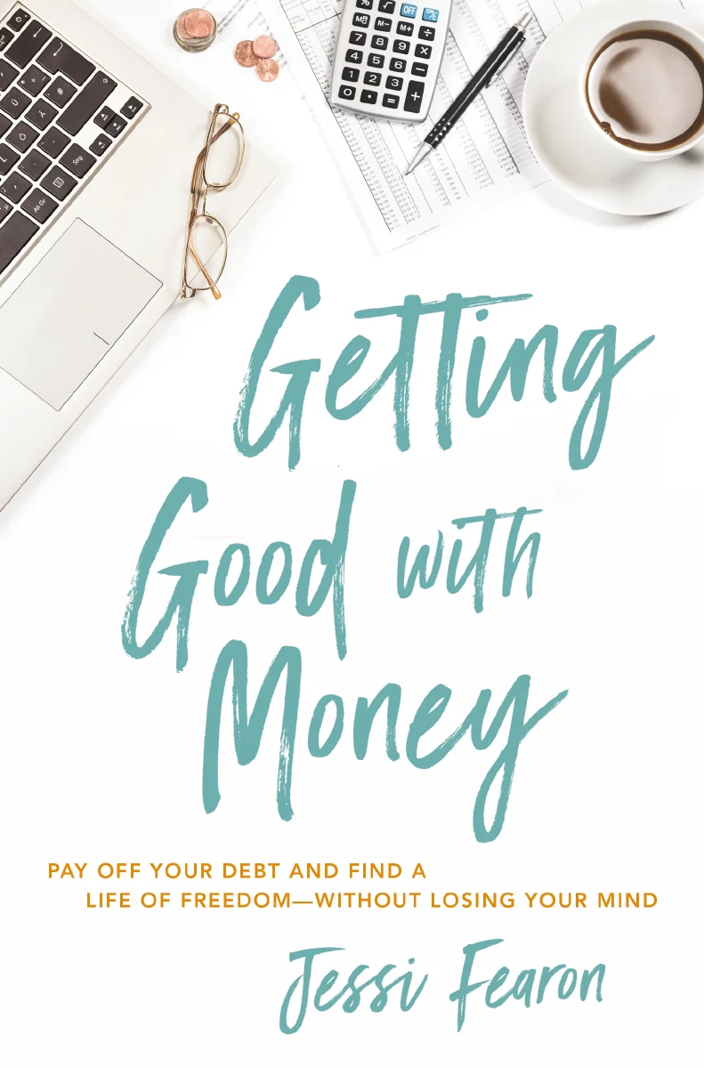 Getting Good with Money: Pay Off Your Debt and Find a Life of Freedom—Without Losing Your Mind - Image 2