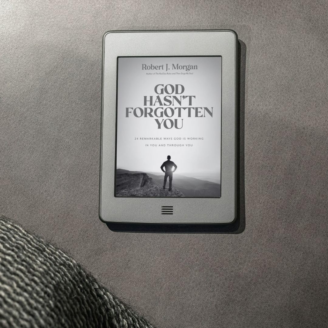 God Hasn't Forgotten You: 24 Remarkable Ways God Is Working in You and Through You - Image 5