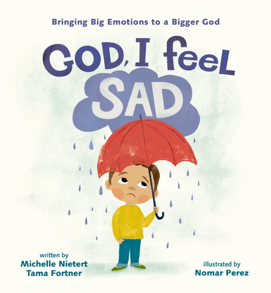 God, I Feel Sad: Bringing Big Emotions to a Bigger God - Image 2