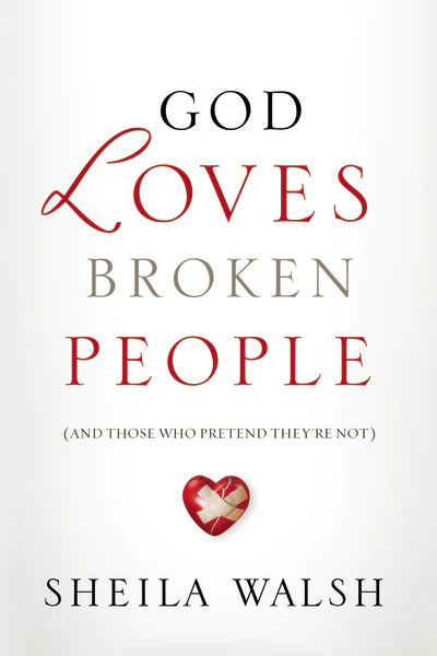 God Loves Broken People: And Those Who Pretend They're Not - Image 2
