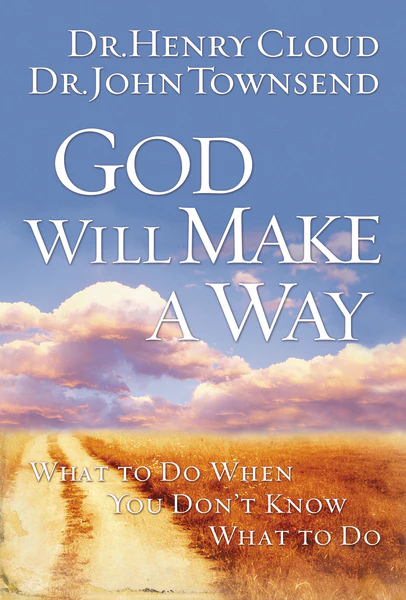 God Will Make a Way: What to Do When You Don't Know What to Do - Image 2
