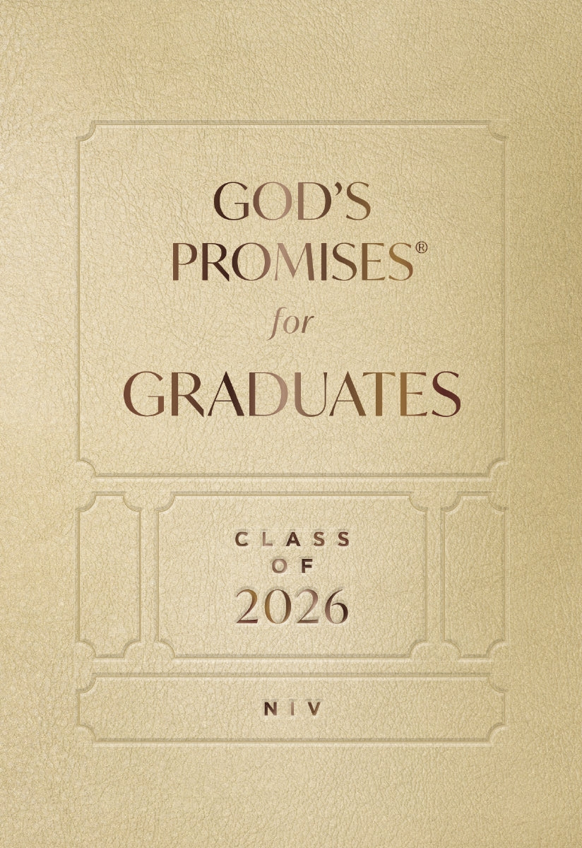 God's Promises for Graduates: Class of 2026 - Gold NIV: New International Version (The Perfect Christian Graduation Gift to Celebrate Your Grad)