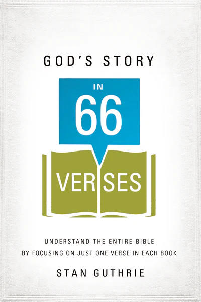 God's Story in 66 Verses: Understand the Entire Bible by Focusing on Just One Verse in Each Book - Image 2