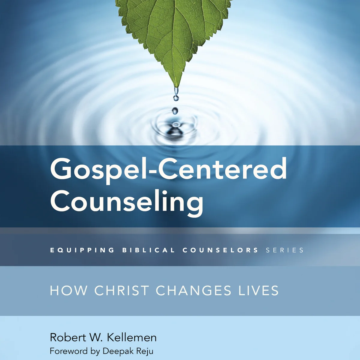 Gospel-Centered Counseling: How Christ Changes Lives - Audiobook (Unabridged)
